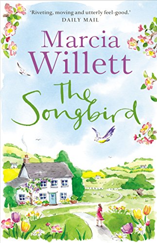 The Songbird: A perfect holiday escape set in the beautiful West Country von Penguin